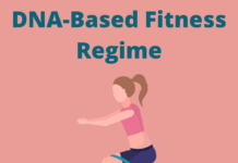 DNA Based Fitness Regime- What You Need to Know? DNA-based fitness