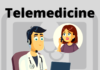 What is Telemedicine in Healthcare? Telemedicine