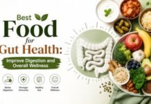 Best Food for Gut Health: Improve Digestion and Overall Wellness Best Food for Gut Health Improve Digestion and Overall Wellness